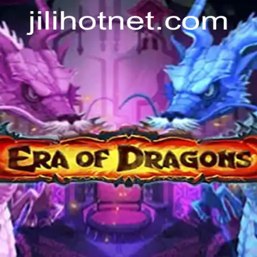 Exploring the Enchanting World of EraOfDragons and the Mysteries of JILIHOT