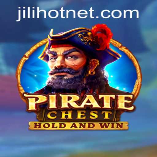PirateChest: Embark on a Treasure-Hunting Adventure with JILIHOT