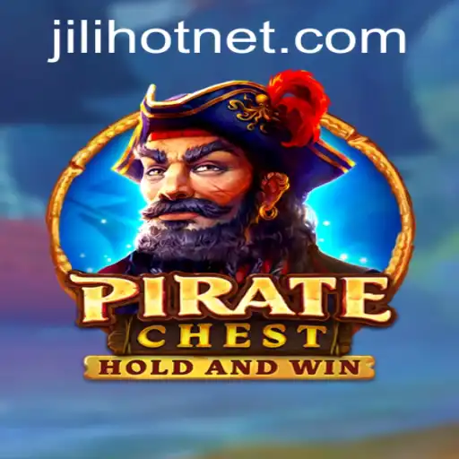 PirateChest: Embark on a Treasure-Hunting Adventure with JILIHOT