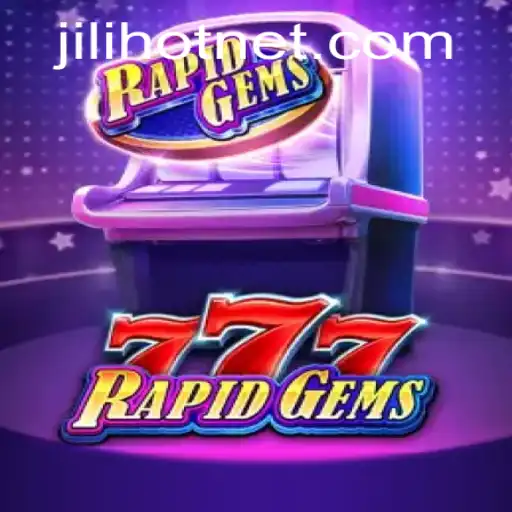 RapidGems777: A New Era in Gaming with JILIHOT